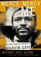 Marvin Gaye bios: Mercy cover